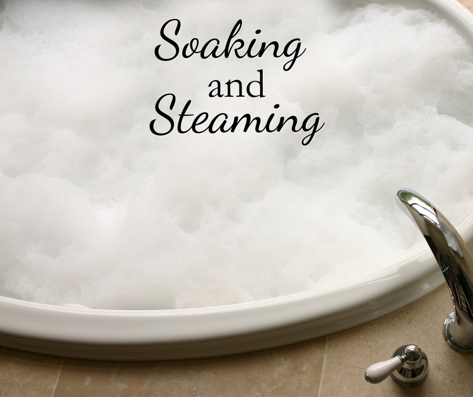 Soaking & Steaming